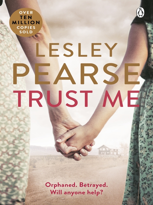 Title details for Trust Me by Lesley Pearse - Available